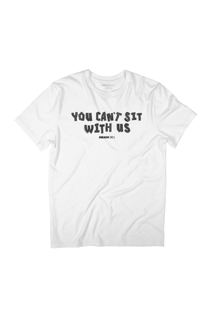 Mean Girls You Can't Sit With Us Regina Quote Women's Relaxed Fit T-Shirt-ALL + EVERY