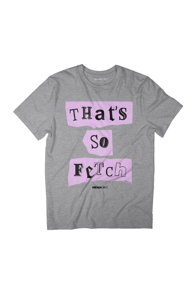 Mean Girls That's So Fetch Gothic Text Gretchen Quote Women's Relaxed Fit T-Shirt-ALL + EVERY