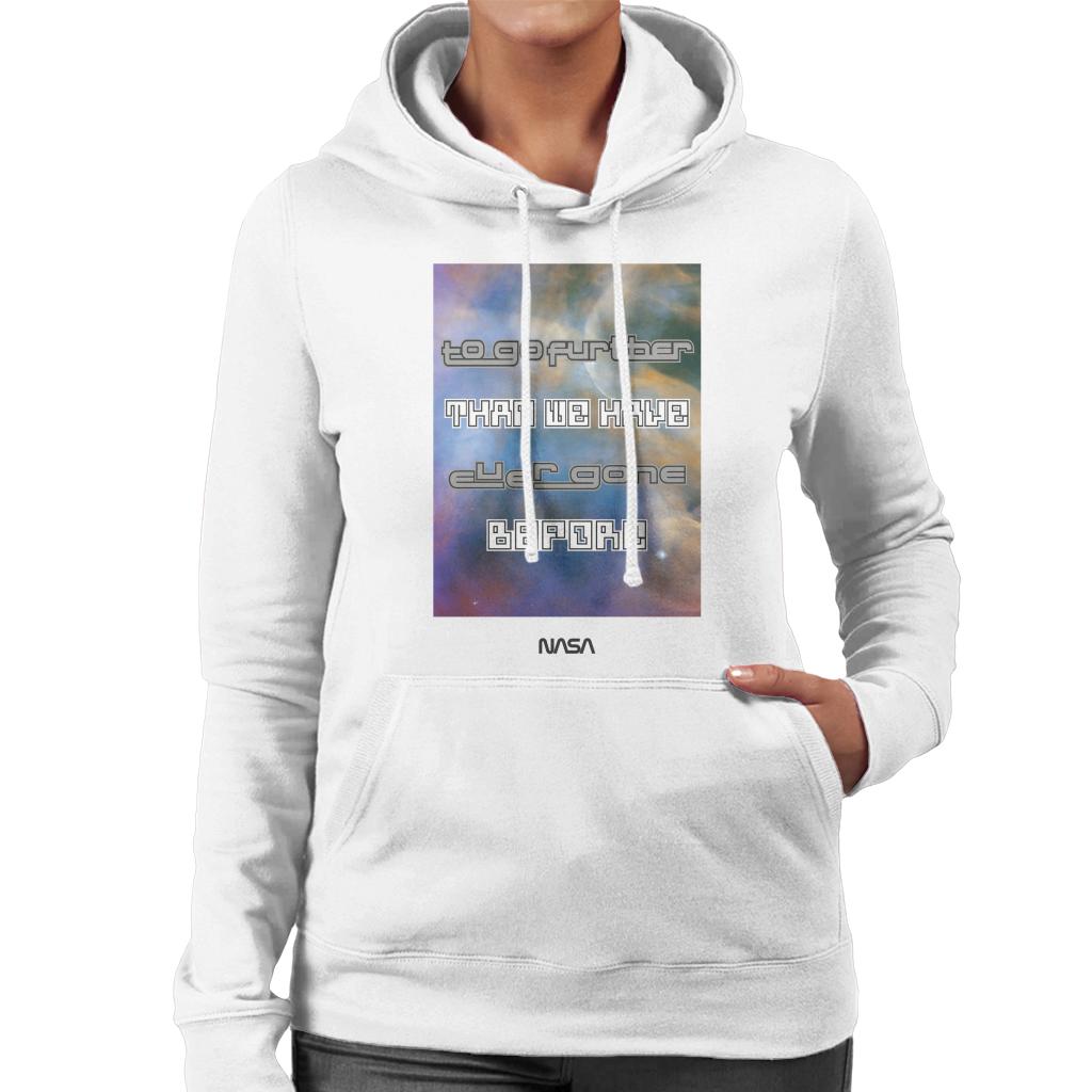 NASA Go Further Than We Have Ever Gone Before Women's Hooded Sweatshirt-ALL + EVERY