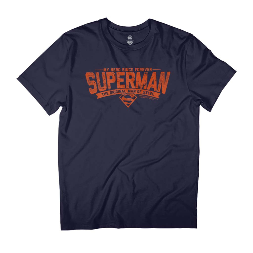 Superman My Hero Since Forever Men's T-Shirt