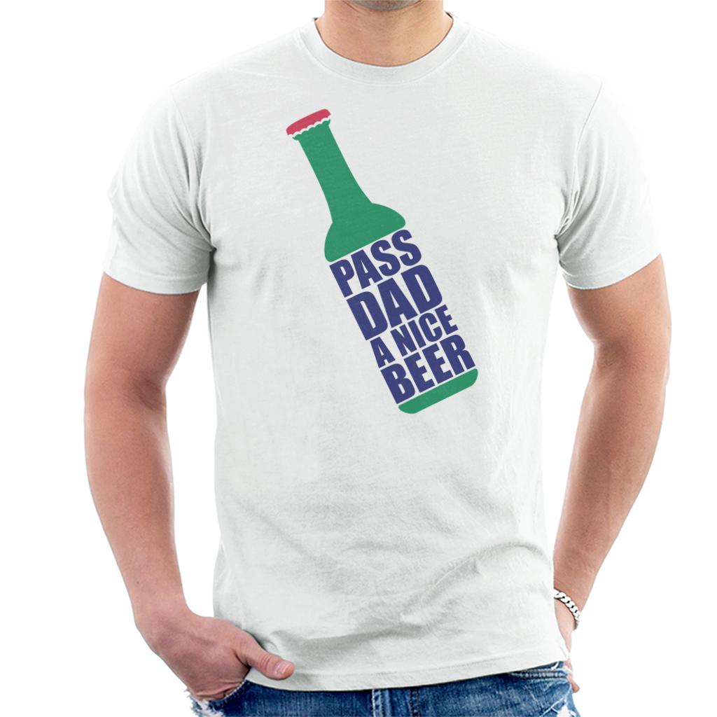 Pass Dad A Nice Beer Fathers Day Men's T-Shirt