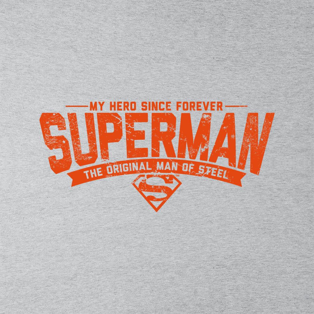 Superman My Hero Since Forever Men's T-Shirt-ALL + EVERY