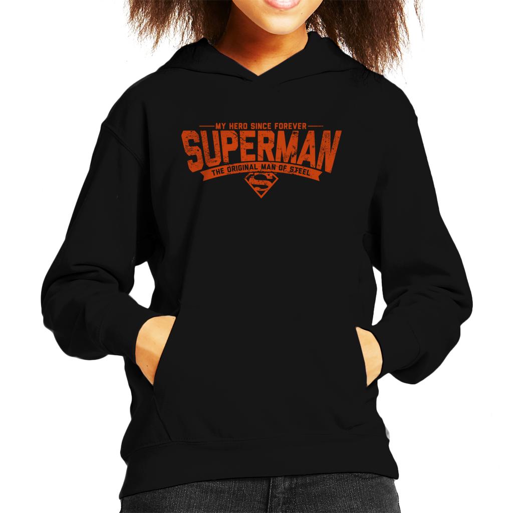 Superman My Hero Since Forever Kid's Hooded Sweatshirt-ALL + EVERY