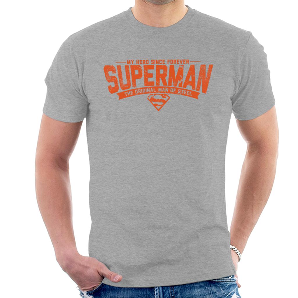 Superman My Hero Since Forever Men's T-Shirt-ALL + EVERY