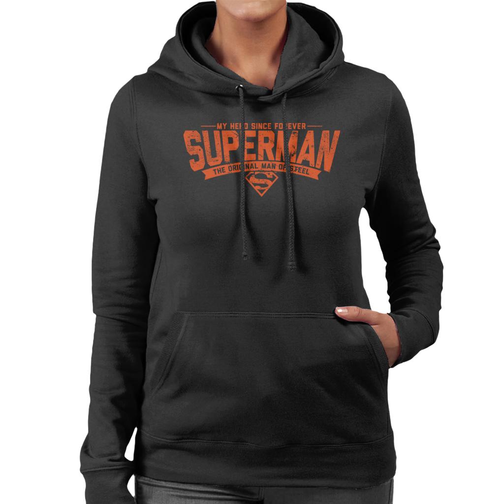 Superman My Hero Since Forever Women's Hooded Sweatshirt-ALL + EVERY