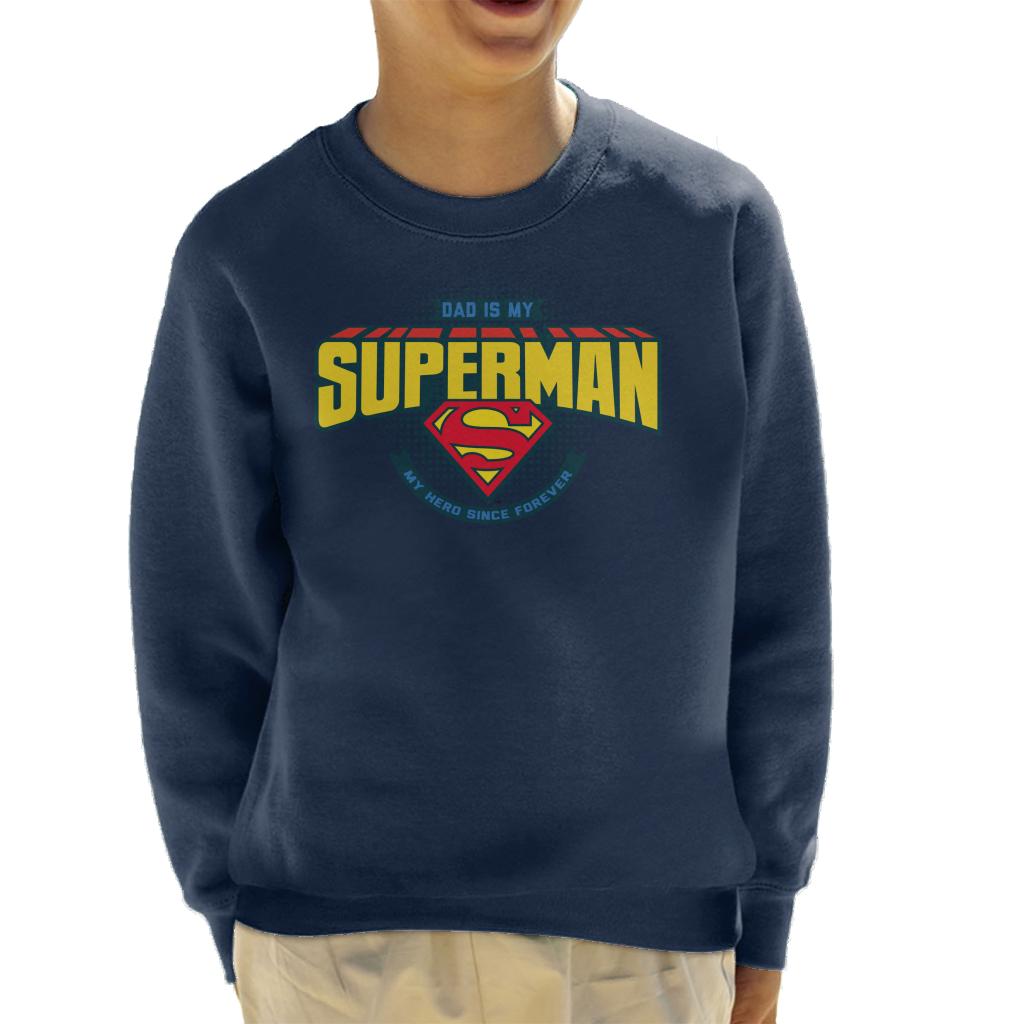 Superman Fathers Day Dad Is My Hero Since Forever Kid's Sweatshirt-ALL + EVERY