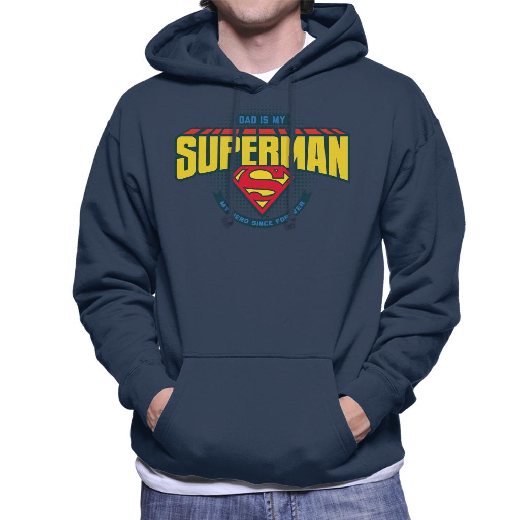 Superman Fathers Day Dad Is My Hero Since Forever Men's Hooded Sweatshirt-ALL + EVERY