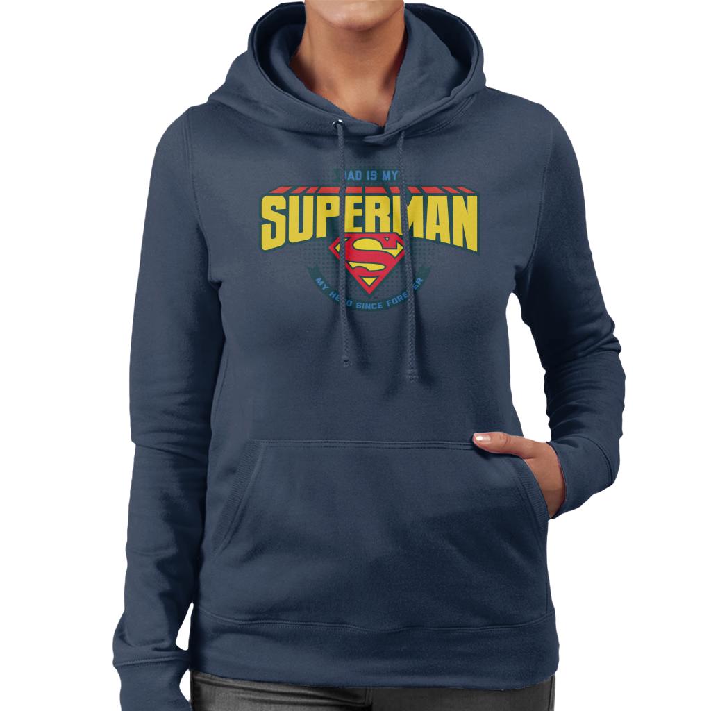 Superman Fathers Day Dad Is My Hero Since Forever Women's Hooded Sweatshirt-ALL + EVERY