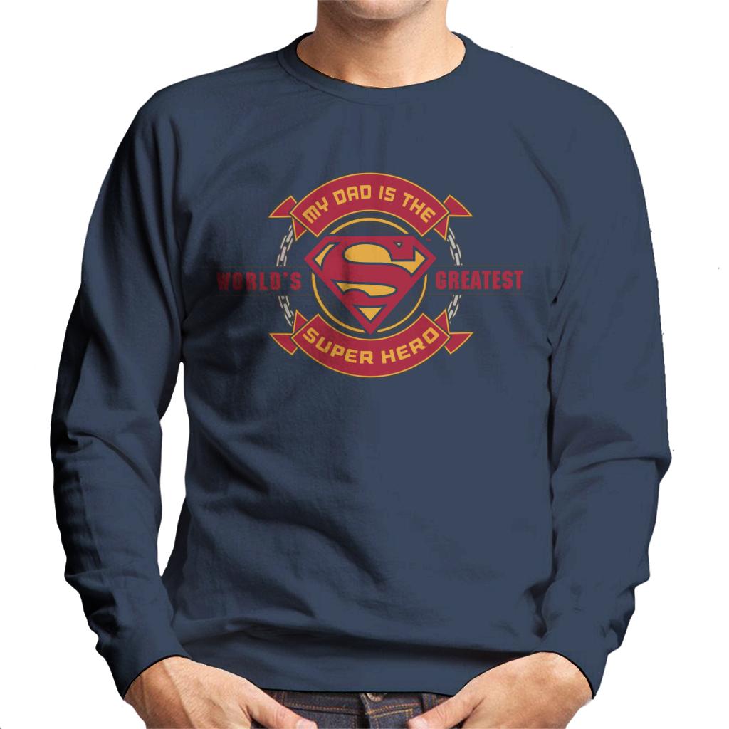 Superman My Dad Is The Super Hero Fathers Day Men's Sweatshirt-ALL + EVERY