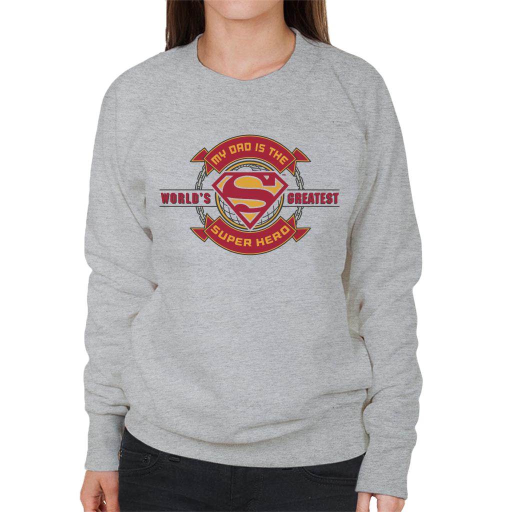 Superman My Dad Is The Super Hero Fathers Day Women's Sweatshirt-ALL + EVERY