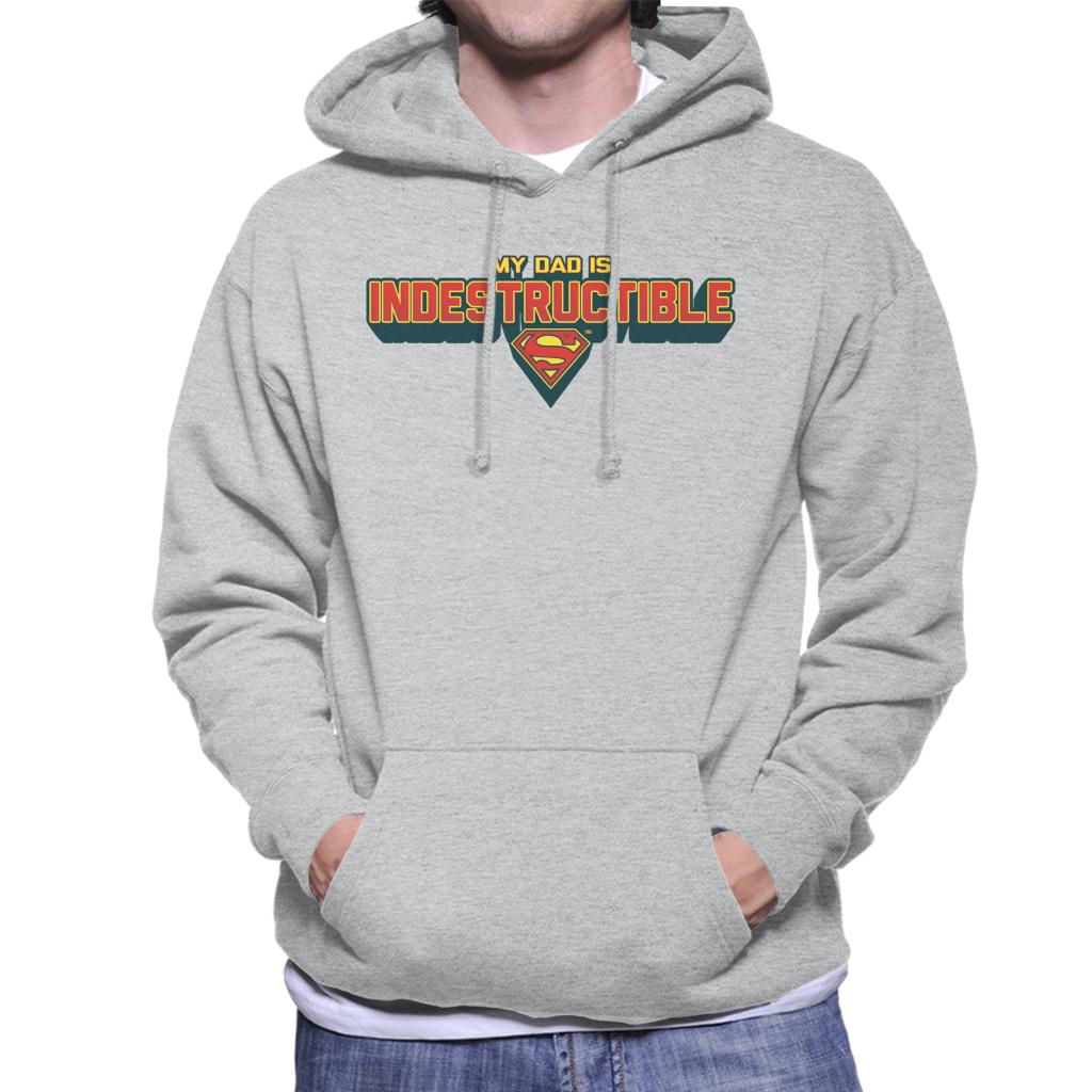 Superman My Dad Is Indestructible Fathers Day Men's Hooded Sweatshirt-ALL + EVERY