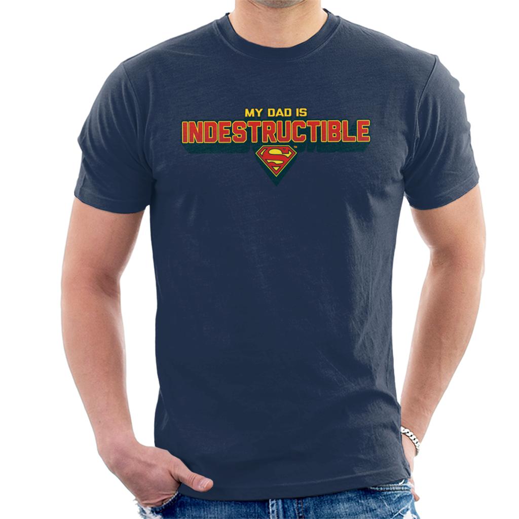 Superman My Dad Is Indestructible Fathers Day Men's T-Shirt-ALL + EVERY