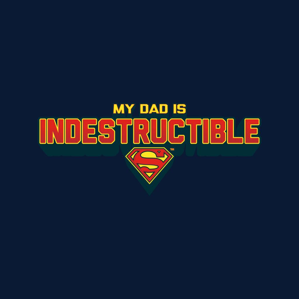 Superman My Dad Is Indestructible Fathers Day Kid's T-Shirt-ALL + EVERY
