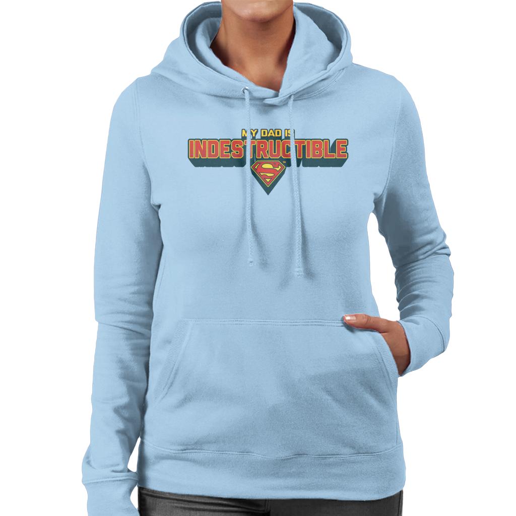 Superman My Dad Is Indestructible Fathers Day Women's Hooded Sweatshirt-ALL + EVERY