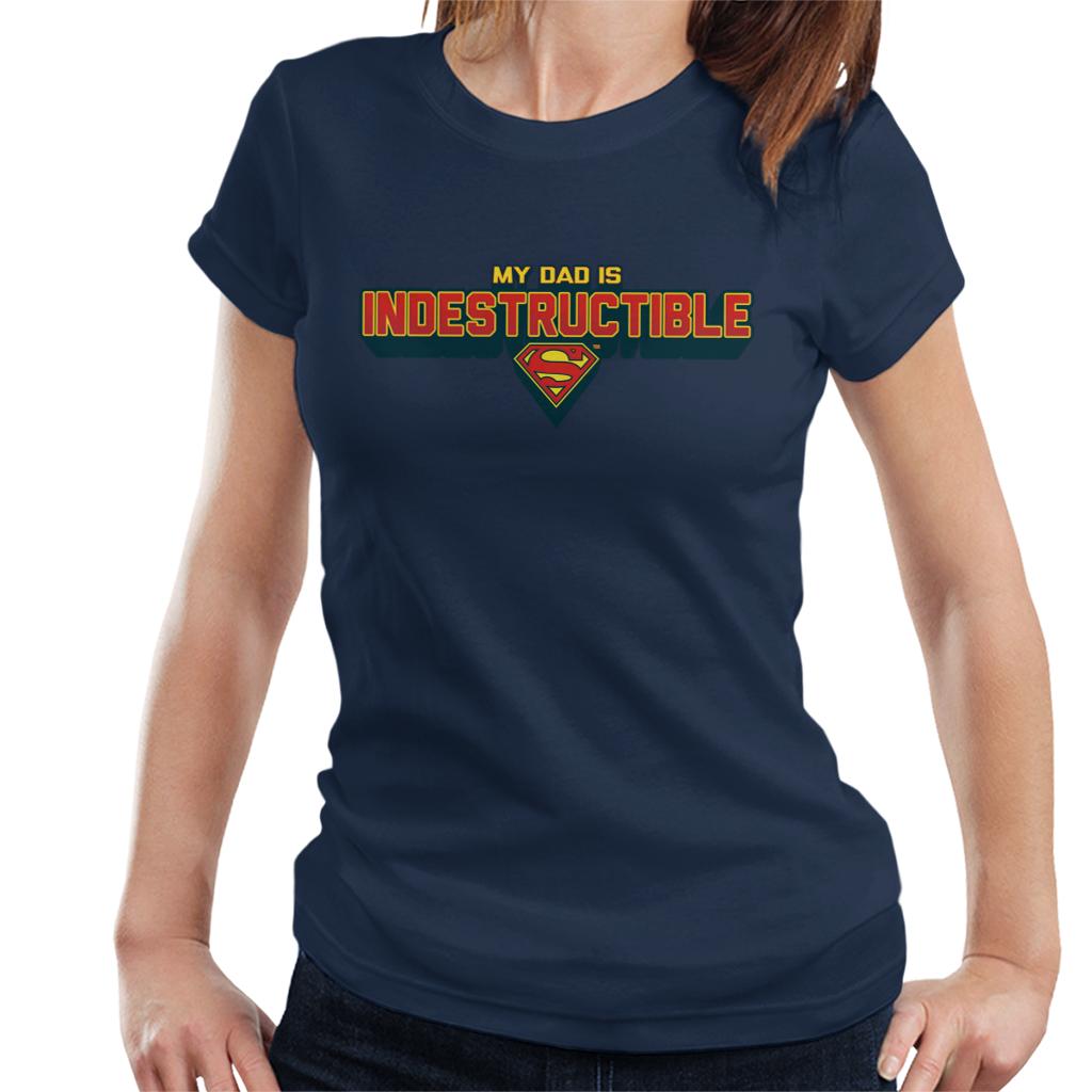 Superman My Dad Is Indestructible Fathers Day Women's T-Shirt-ALL + EVERY