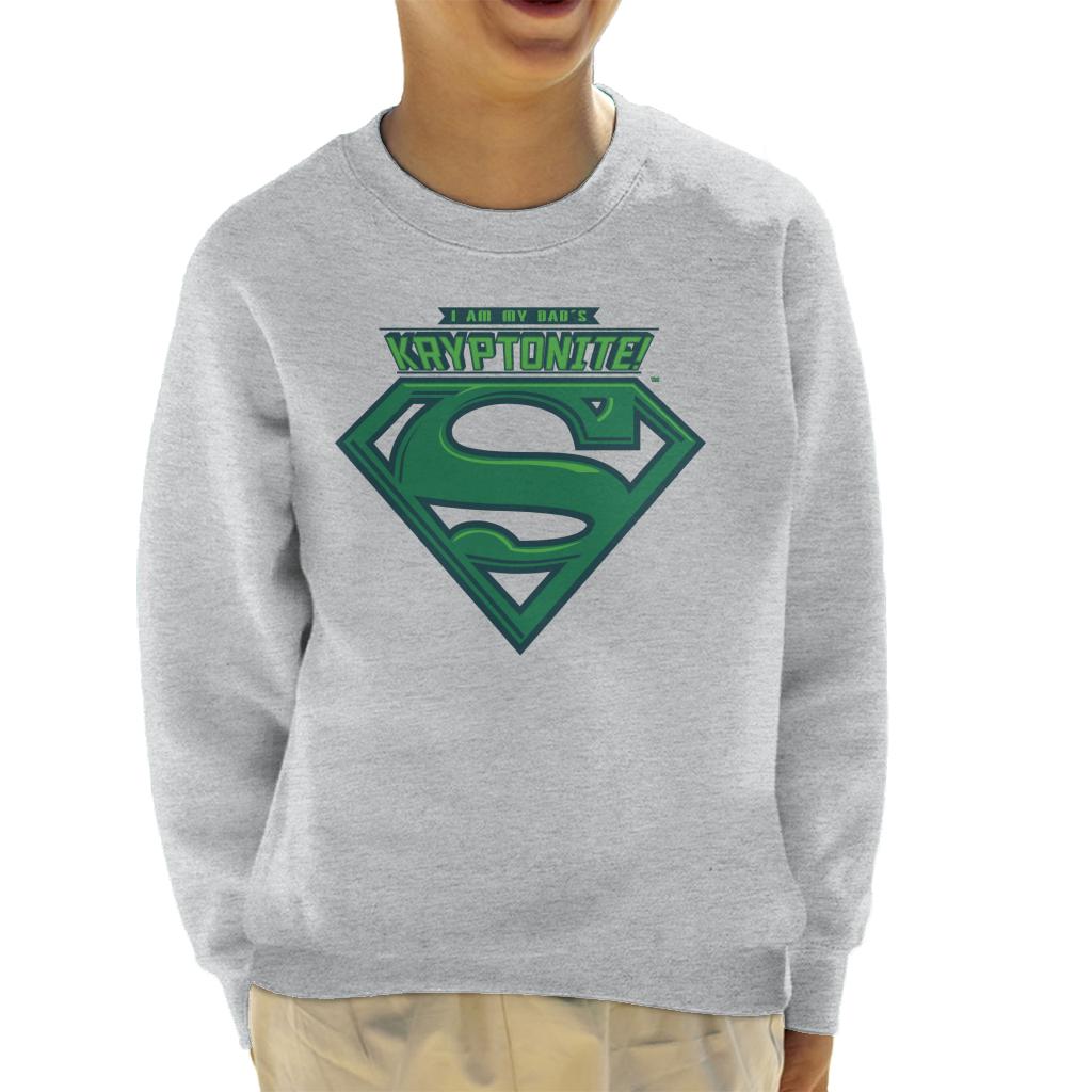 Superman I Am My Dads Kryptonite Fathers Day Kid's Sweatshirt-ALL + EVERY