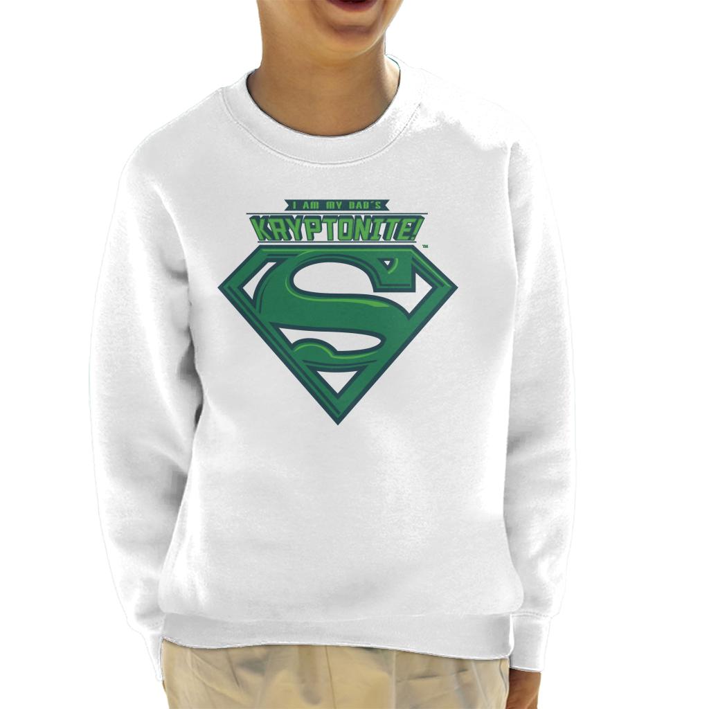 Superman I Am My Dads Kryptonite Fathers Day Kid's Sweatshirt-ALL + EVERY