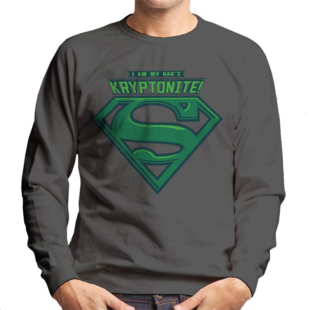 Superman I Am My Dads Kryptonite Fathers Day Men's Sweatshirt-ALL + EVERY