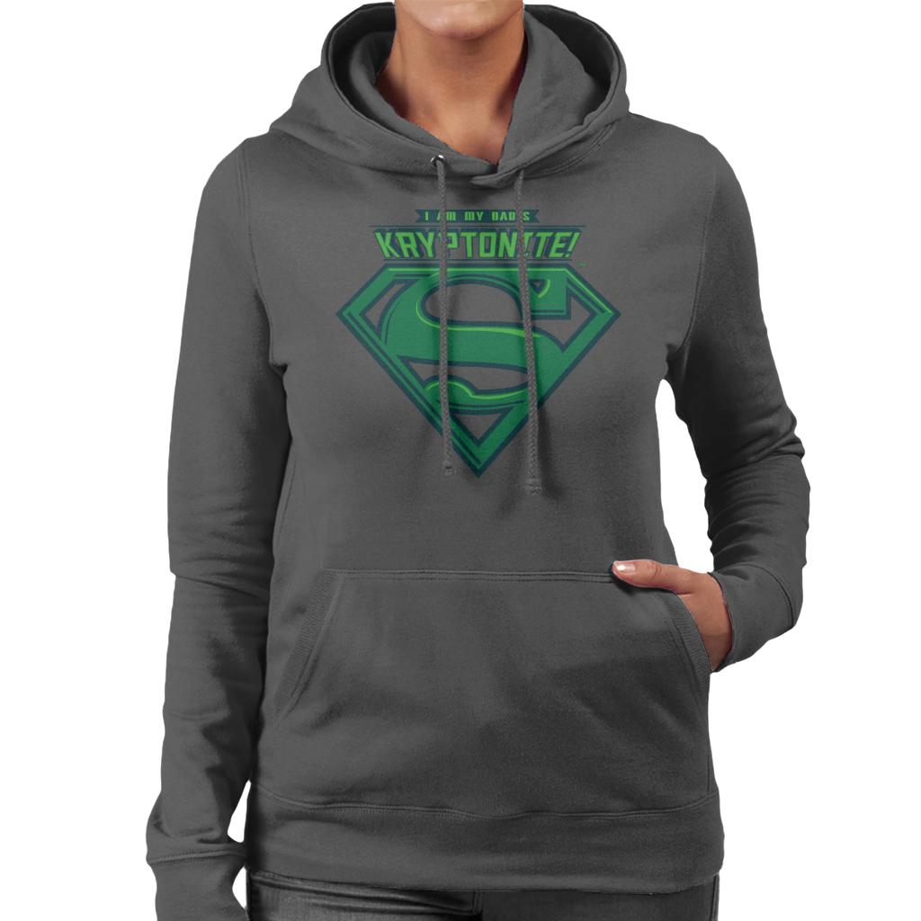 Superman I Am My Dads Kryptonite Fathers Day Women's Hooded Sweatshirt-ALL + EVERY