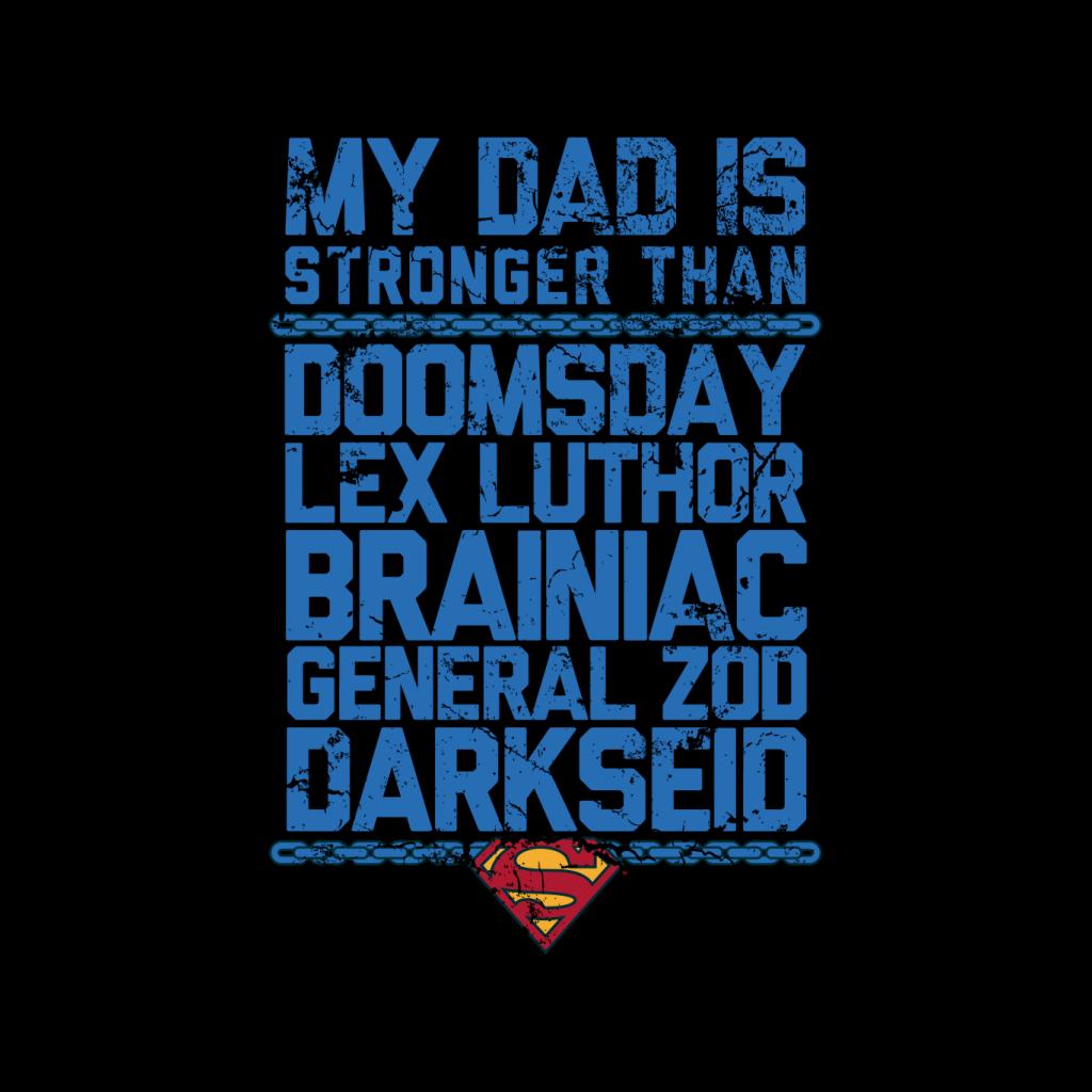 Superman My Dad Is Stronger Than Villains Fathers Day Kid's T-Shirt-ALL + EVERY