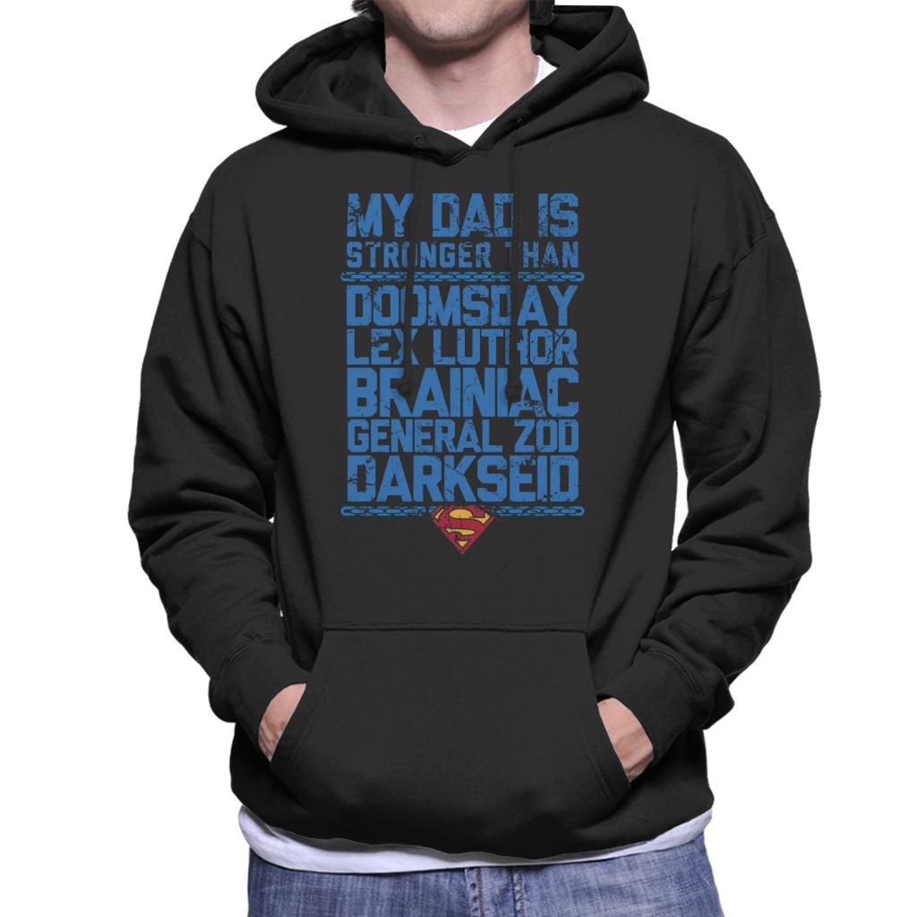 Superman My Dad Is Stronger Than Villains Fathers Day Men's Hooded Sweatshirt-ALL + EVERY