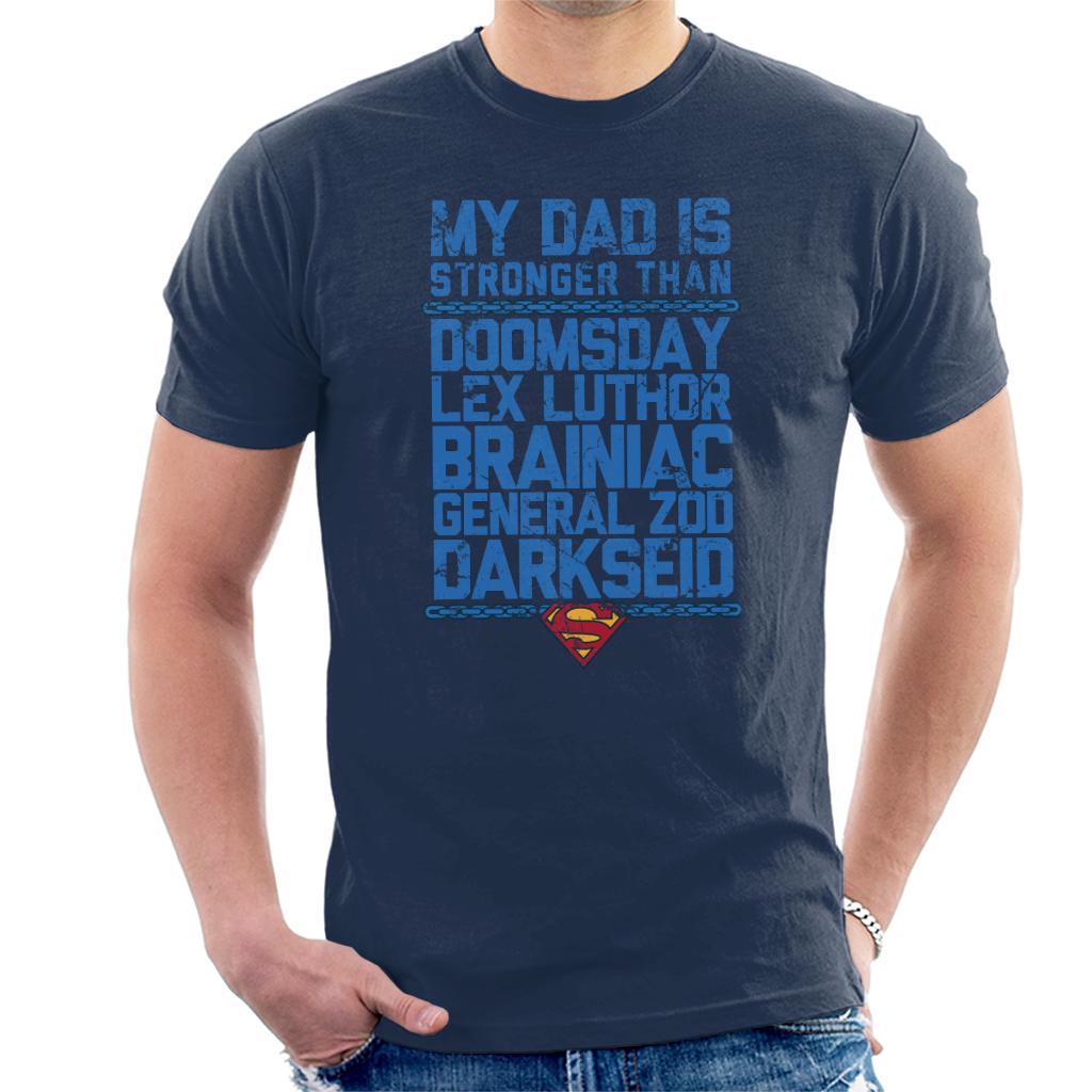 Superman My Dad Is Stronger Than Villains Fathers Day Men's T-Shirt-ALL + EVERY