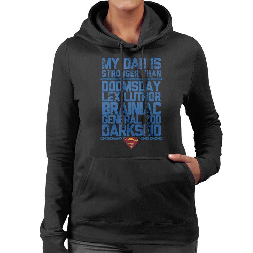 Superman My Dad Is Stronger Than Villains Fathers Day Women's Hooded Sweatshirt-ALL + EVERY