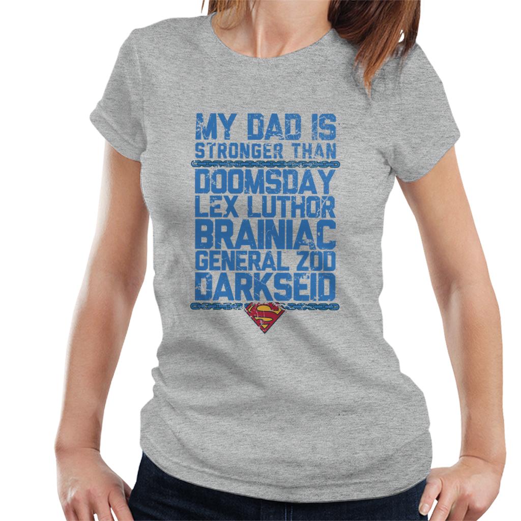 Superman My Dad Is Stronger Than Villains Fathers Day Women's T-Shirt-ALL + EVERY