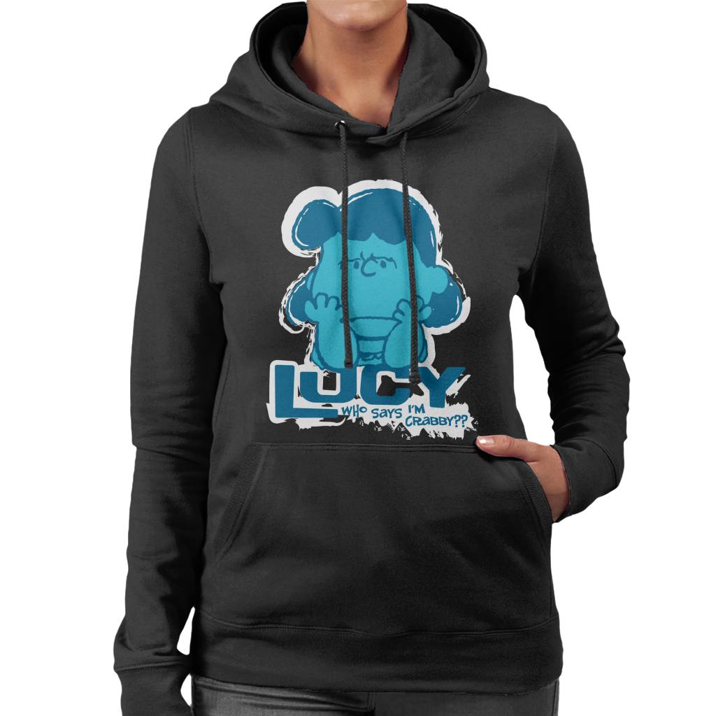 Peanuts Lucy Van Pelt Who Says Im Crabby Women's Hooded Sweatshirt-ALL + EVERY