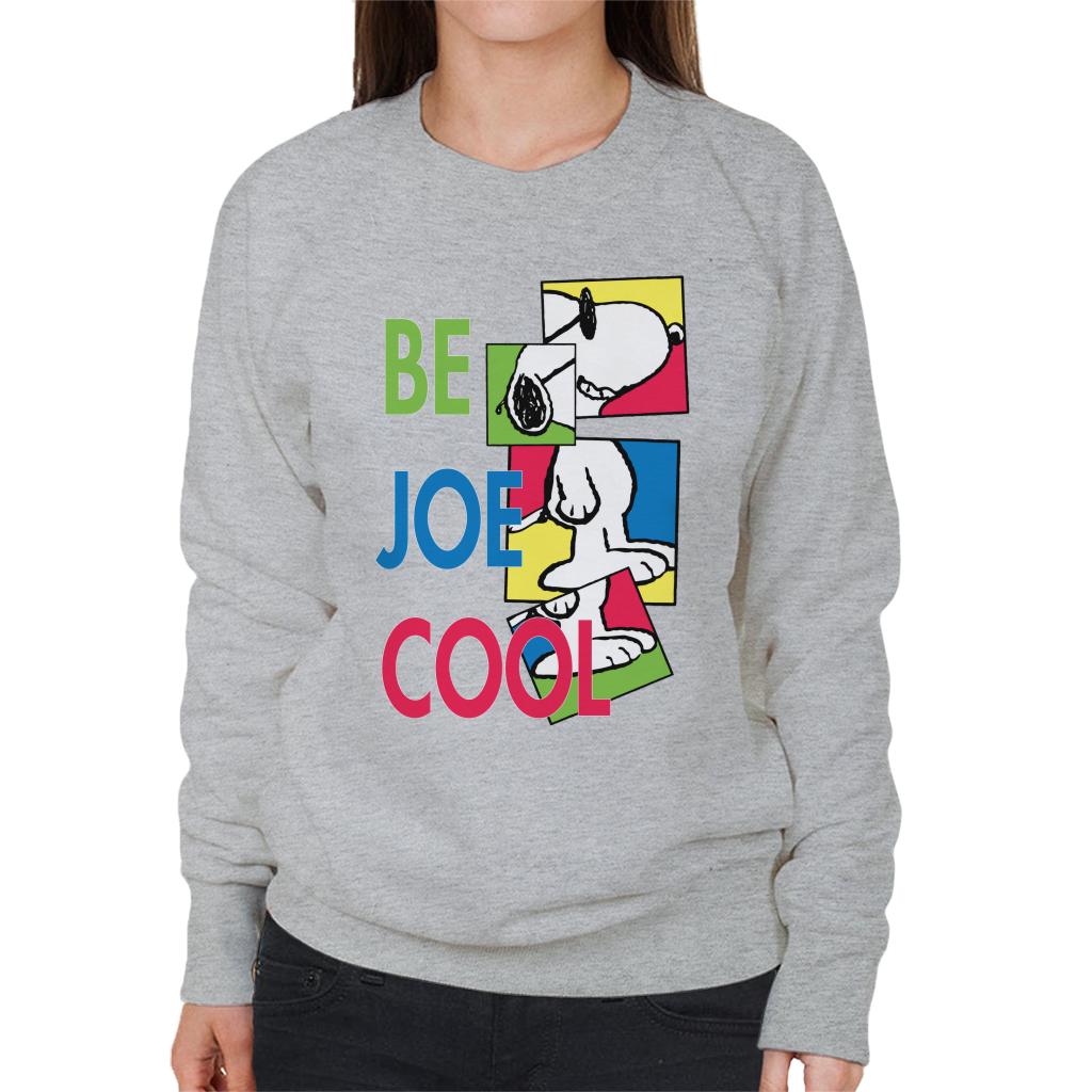 Peanuts Snoopy Be Joe Cool Women's Sweatshirt-ALL + EVERY