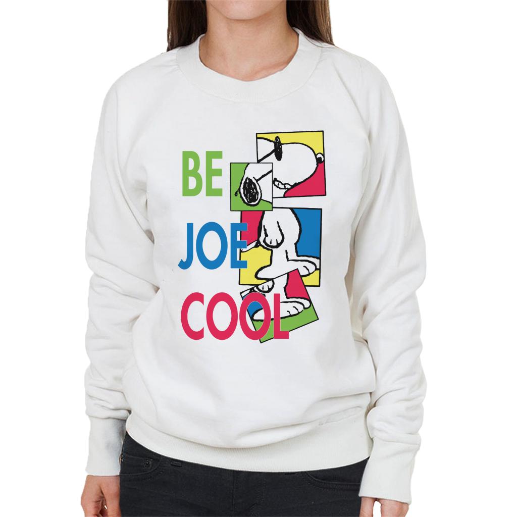 Peanuts Snoopy Be Joe Cool Women's Sweatshirt-ALL + EVERY