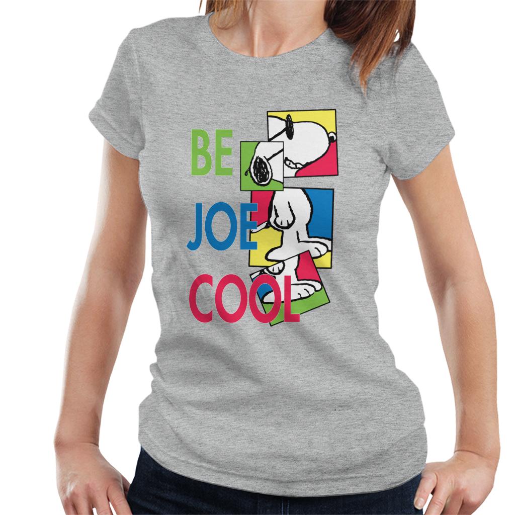 Peanuts Snoopy Be Joe Cool Women's T-Shirt-ALL + EVERY