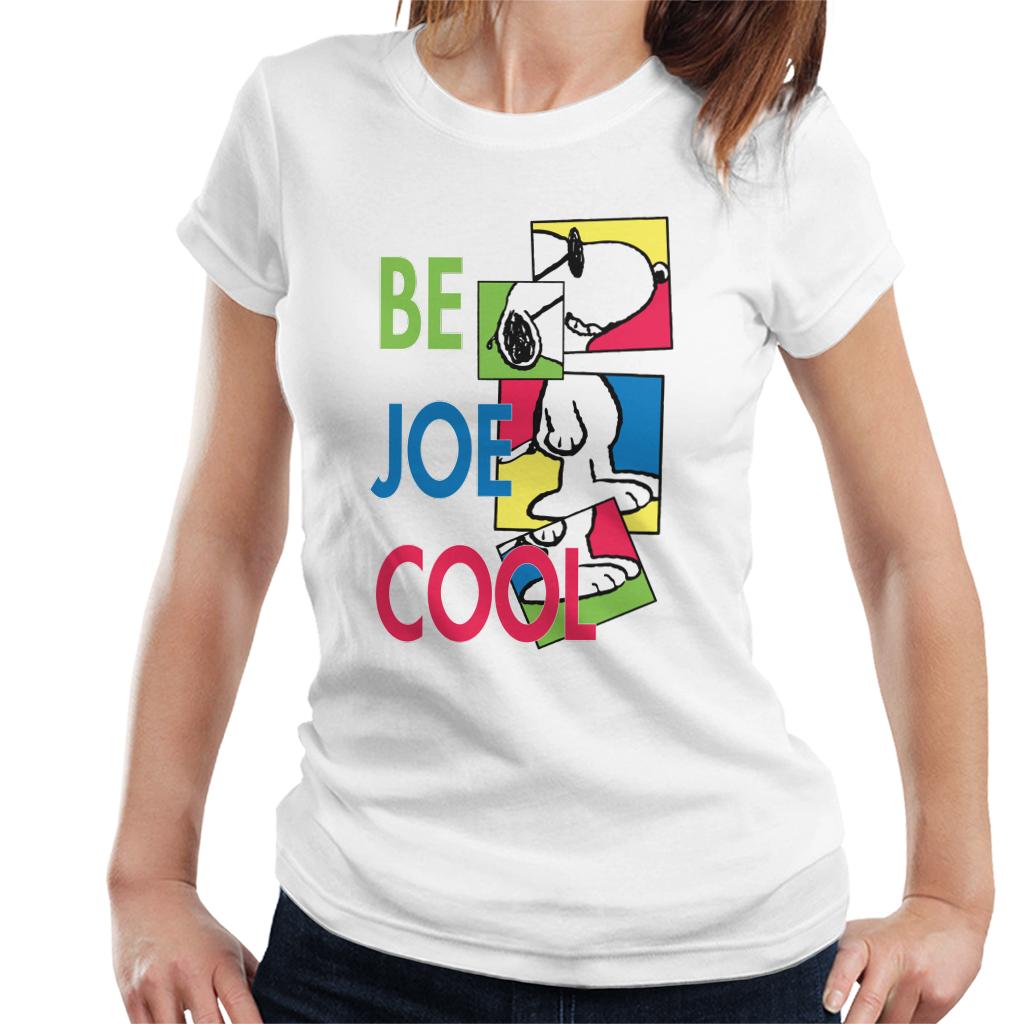 Peanuts Snoopy Be Joe Cool Women's T-Shirt-ALL + EVERY