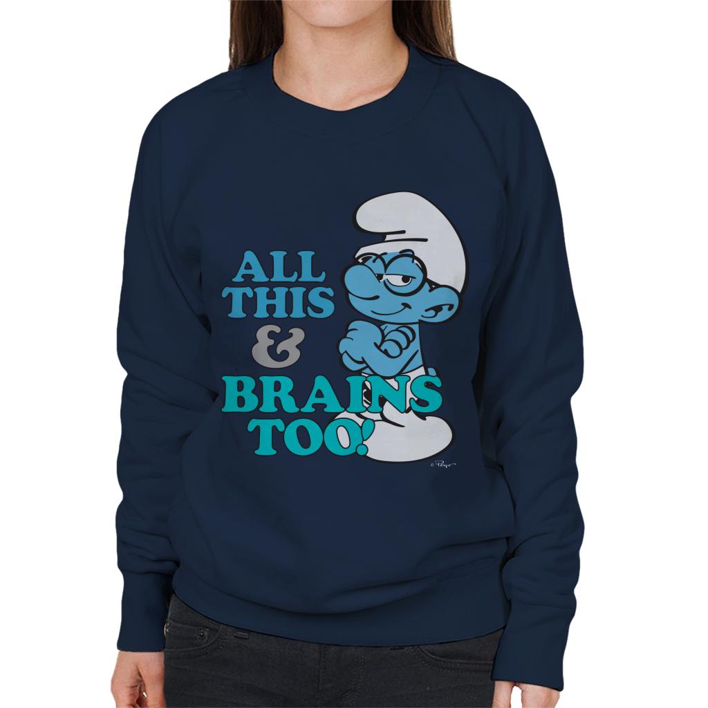 The Smurfs All This And Brains Too Women's Sweatshirt-ALL + EVERY