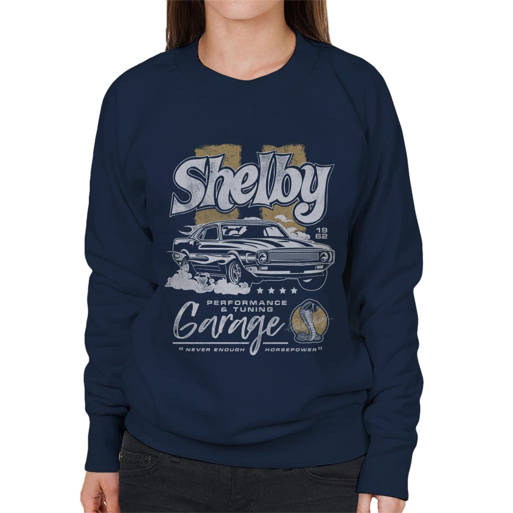 Shelby Performance And Tuning Garage Women's Sweatshirt-ALL + EVERY