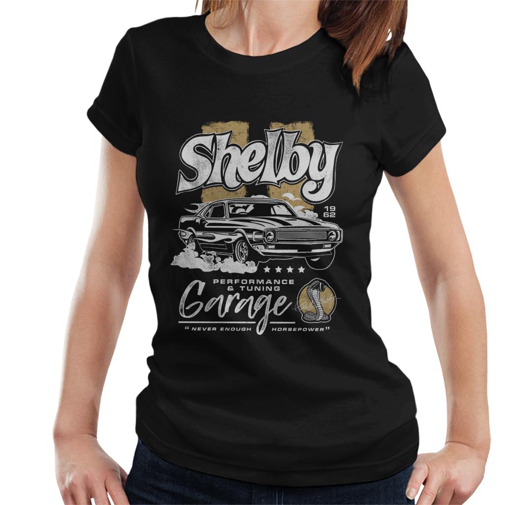 Shelby Performance And Tuning Garage Women's T-Shirt-ALL + EVERY