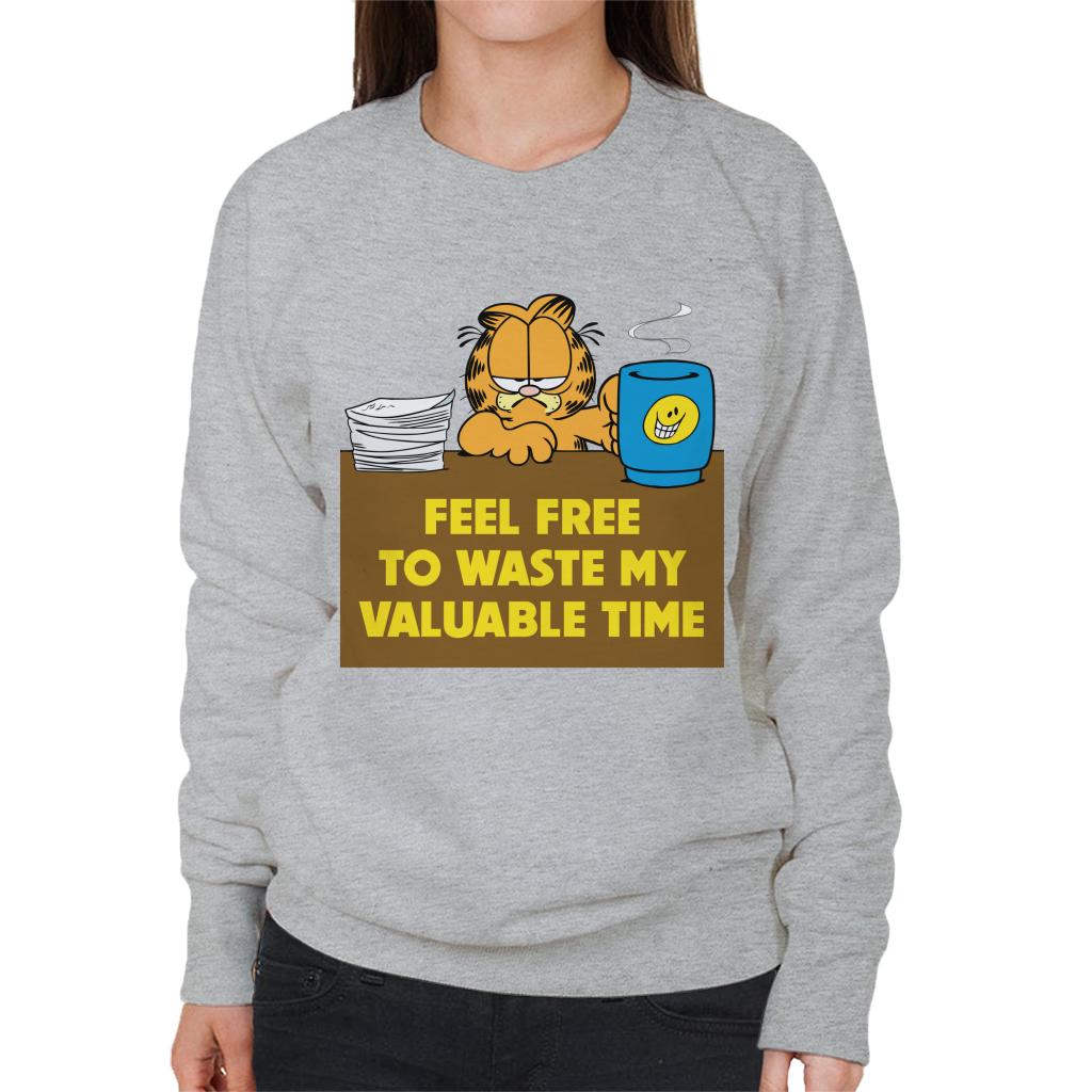 Garfield Waste My Valuable Time Women's Sweatshirt-ALL + EVERY