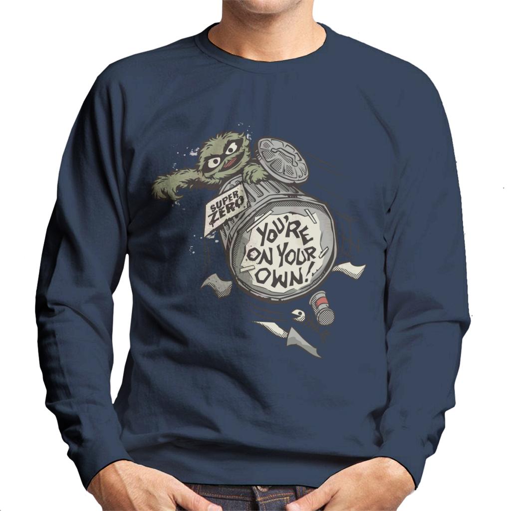 Sesame Street Oscar The Grouch You're On Your Own Men's Sweatshirt-ALL + EVERY