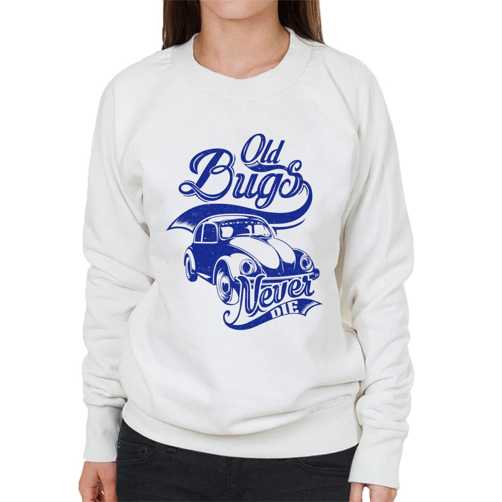 Volkswagen Retro Beetle Old Bugs Never Die Women's Sweatshirt-ALL + EVERY