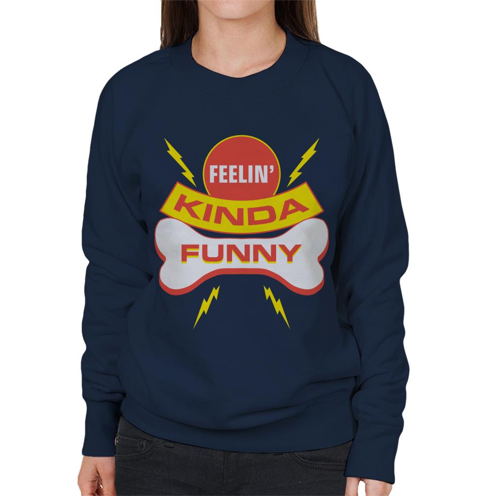 Operation Bone Feelin Kinda Funny Women's Sweatshirt-ALL + EVERY