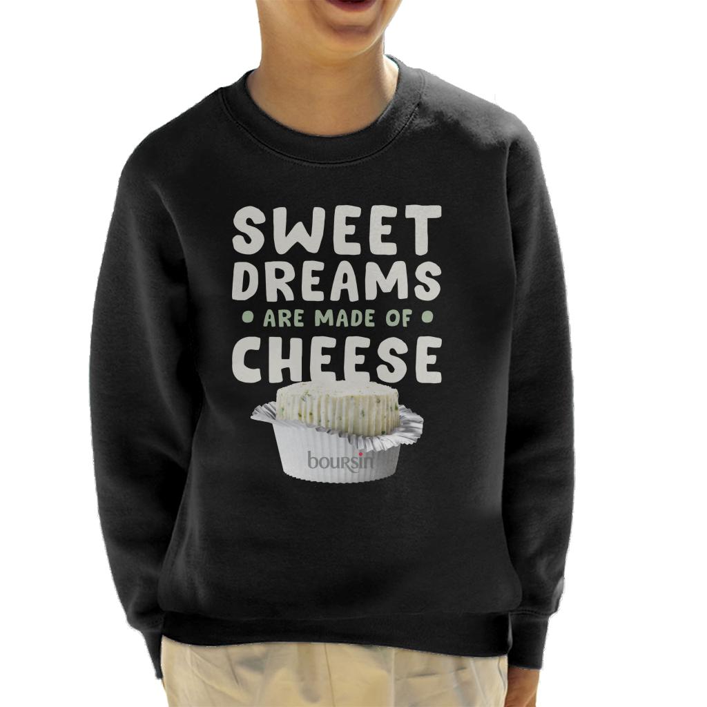 Boursin Sweet Dreams Are Made Of Cheese Kid's Sweatshirt-ALL + EVERY