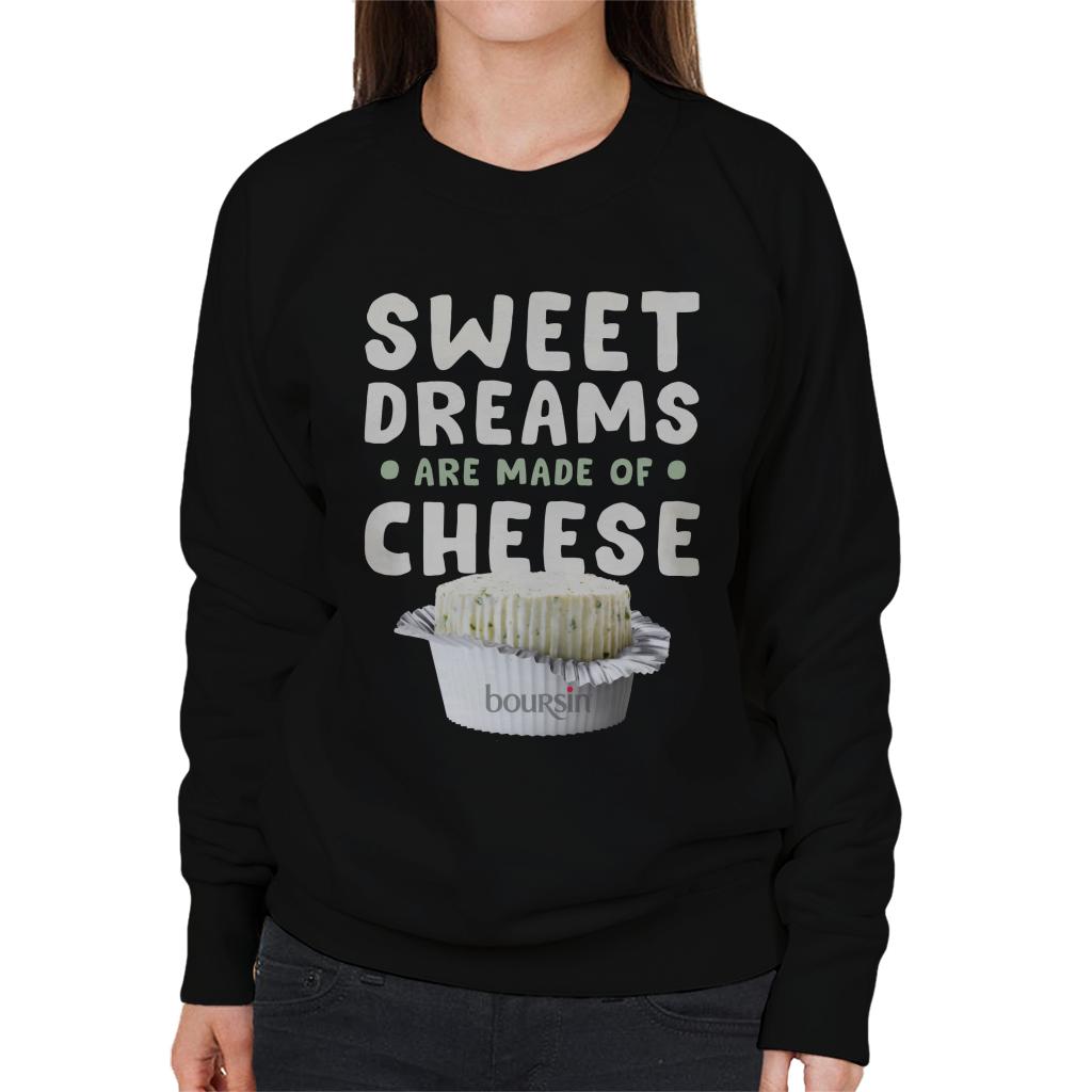 Boursin Sweet Dreams Are Made Of Cheese Women's Sweatshirt-ALL + EVERY