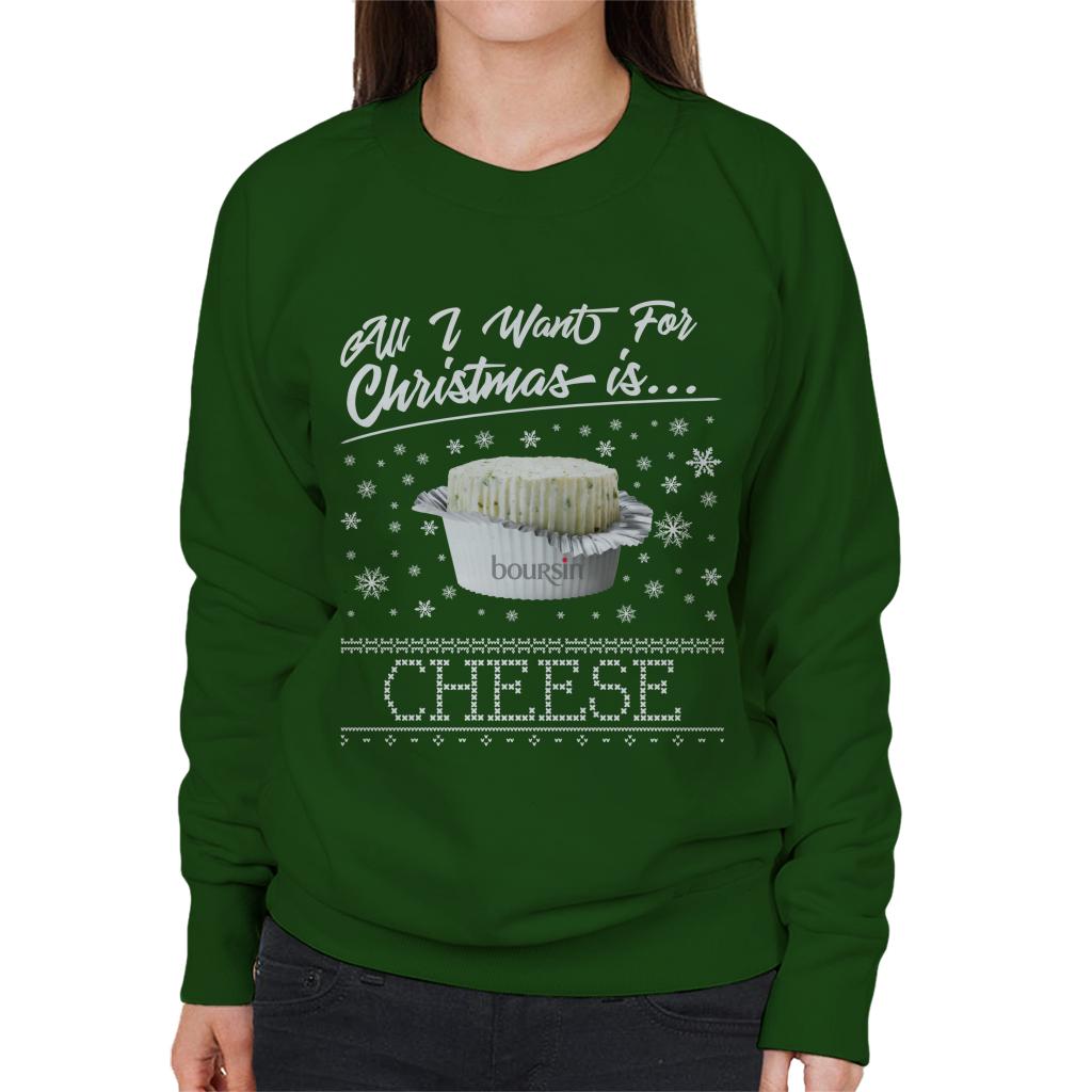 Boursin Christmas All I Want For Christmas Is Cheese Women's Sweatshirt-ALL + EVERY