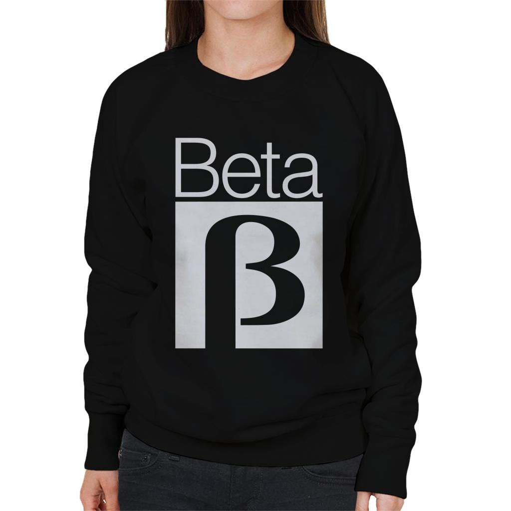 Betamax Black B Logo Women's Sweatshirt-ALL + EVERY