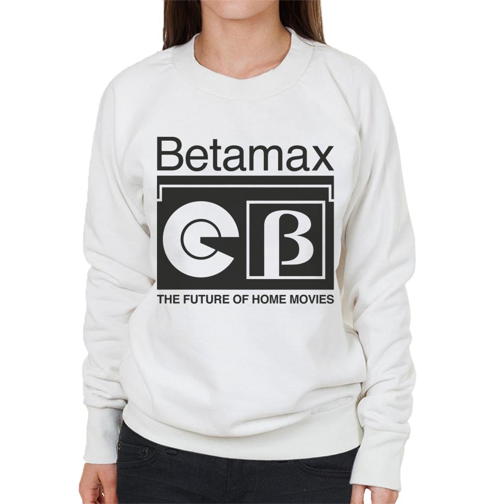 Betamax The Future Of Home Movies Women's Sweatshirt-ALL + EVERY