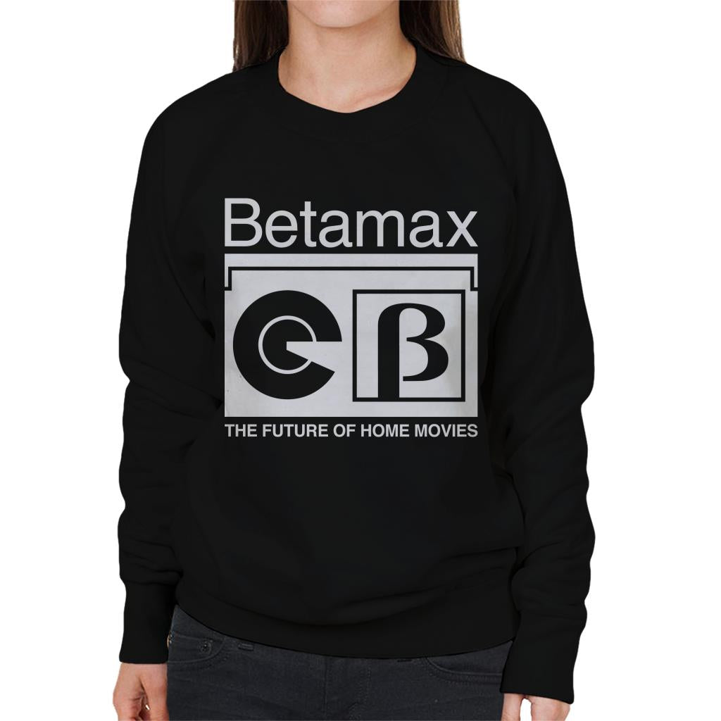 Betamax B Logo The Future Of Home Movies Women's Sweatshirt-ALL + EVERY