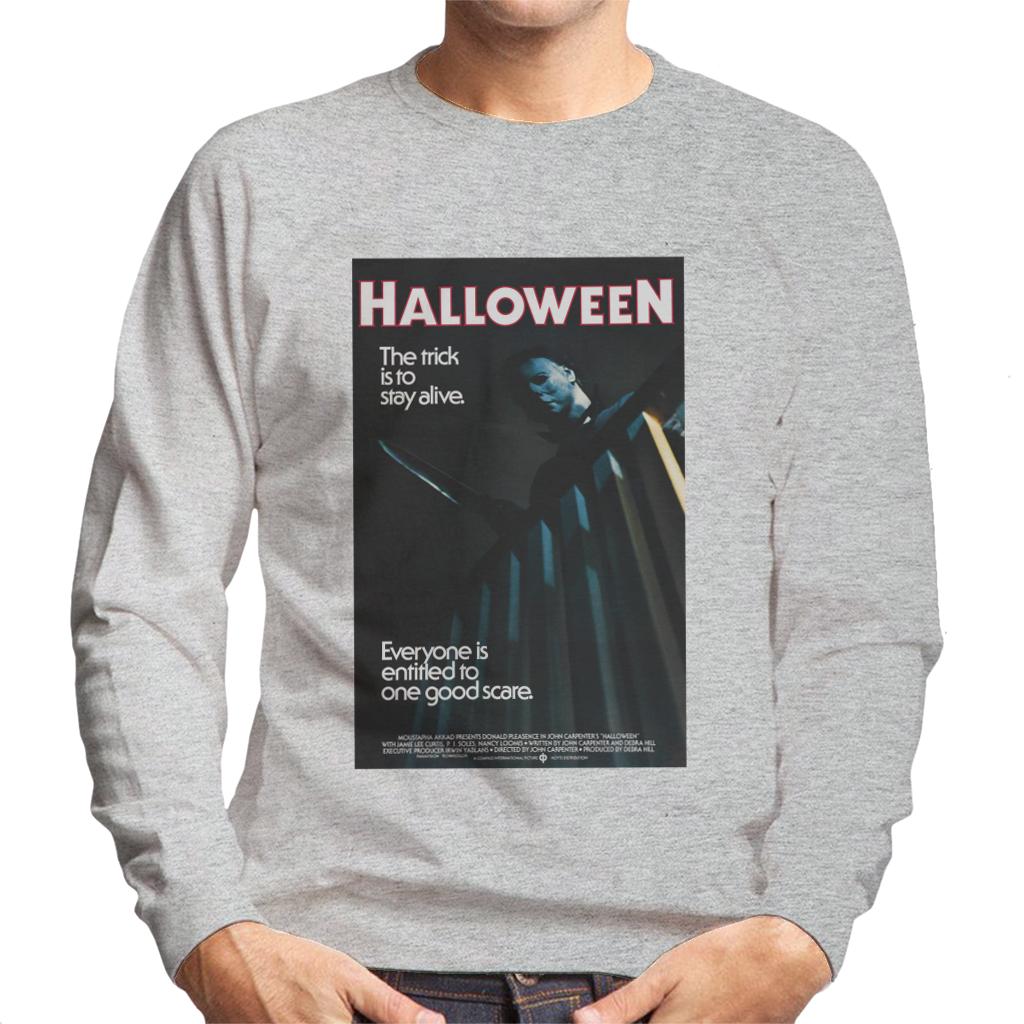 Halloween Michael Myers The Trick Is To Stay Alive Men's Sweatshirt-ALL + EVERY