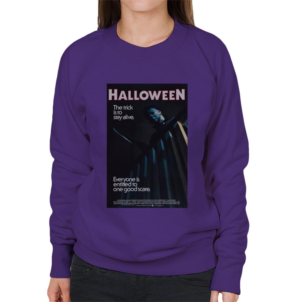 Halloween Michael Myers The Trick Is To Stay Alive Women's Sweatshirt-ALL + EVERY