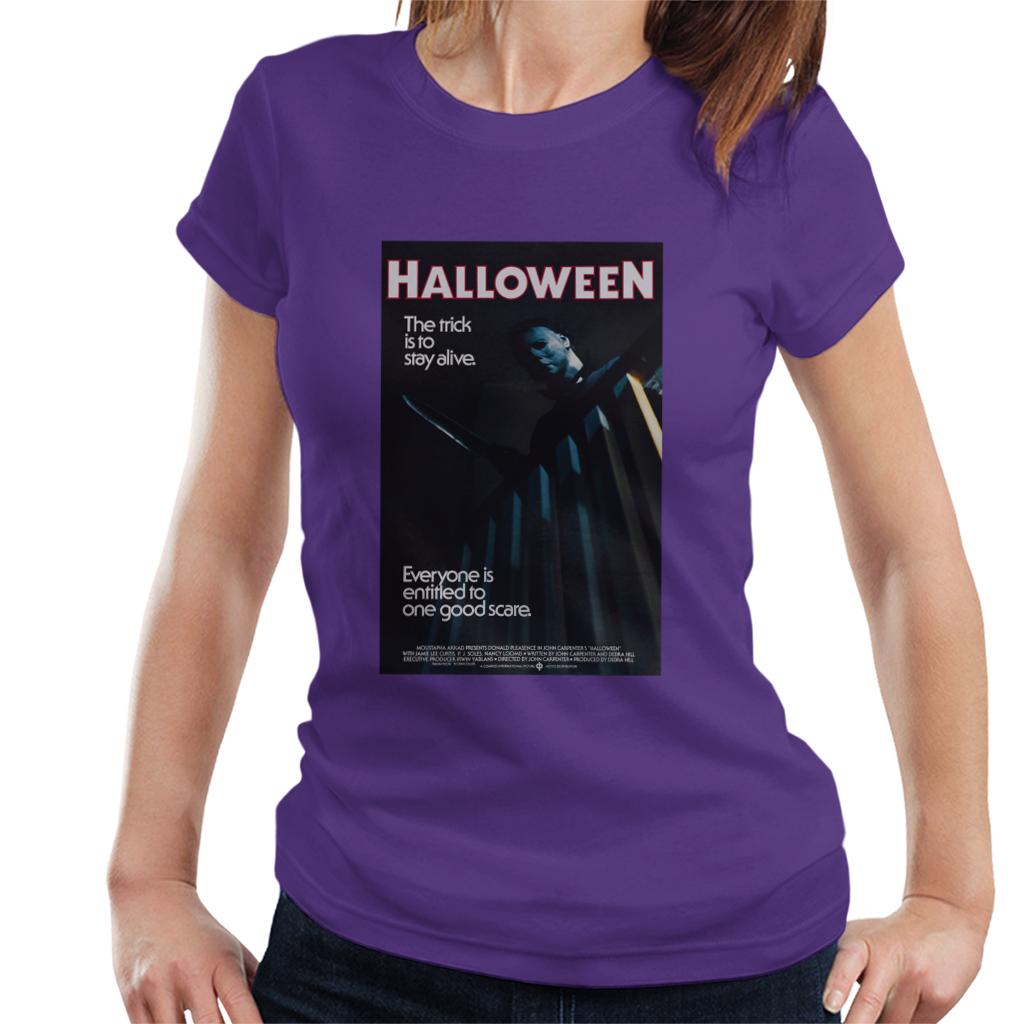 Halloween Michael Myers The Trick Is To Stay Alive Women's T-Shirt-ALL + EVERY