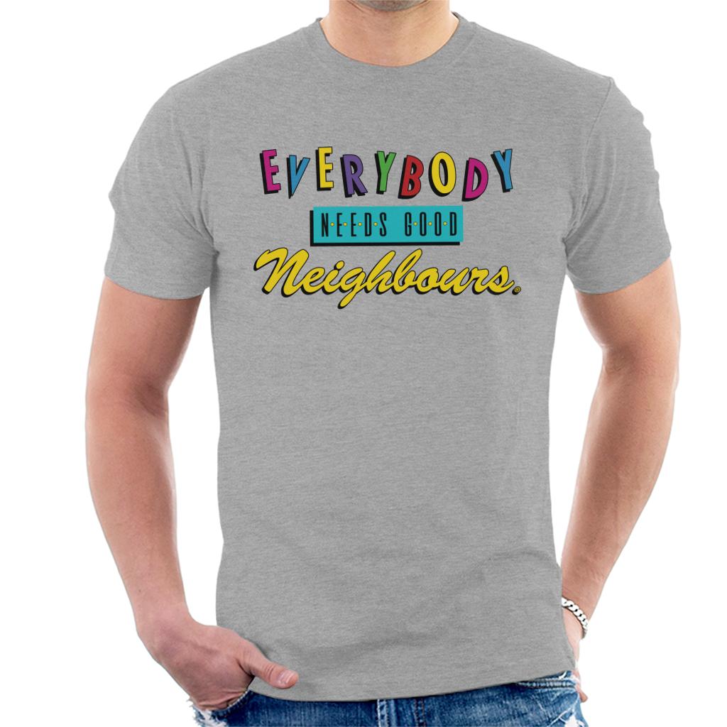 Neighbours Everybody Needs Good Theme Song Men's T-Shirt-ALL + EVERY